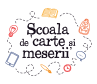 Școala de Carte și Meserii